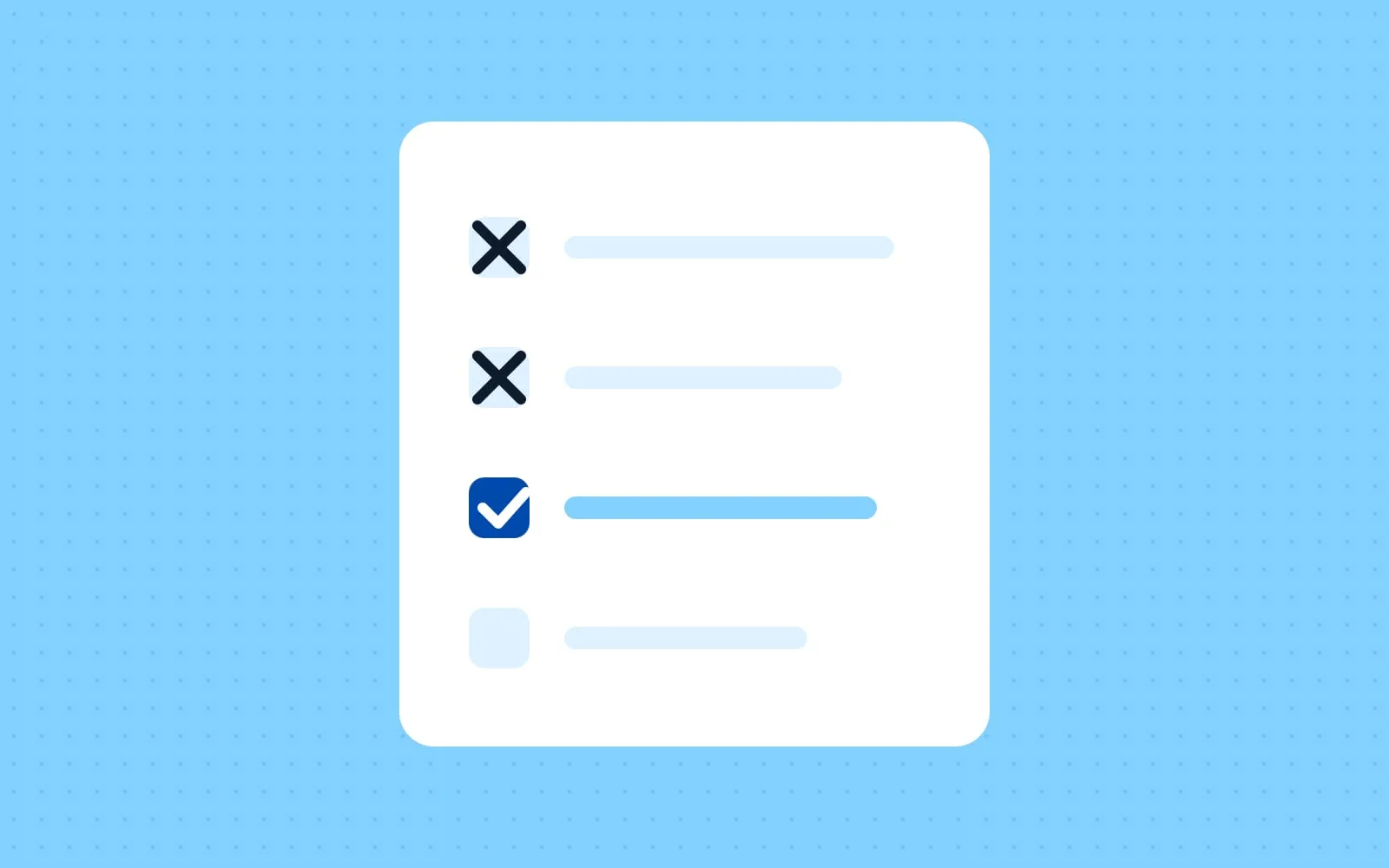 Abstract illustration: a checklist with two items crossed and one being ticked